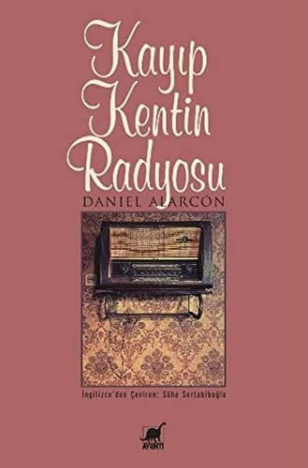 Kayıp kentin radyosu 